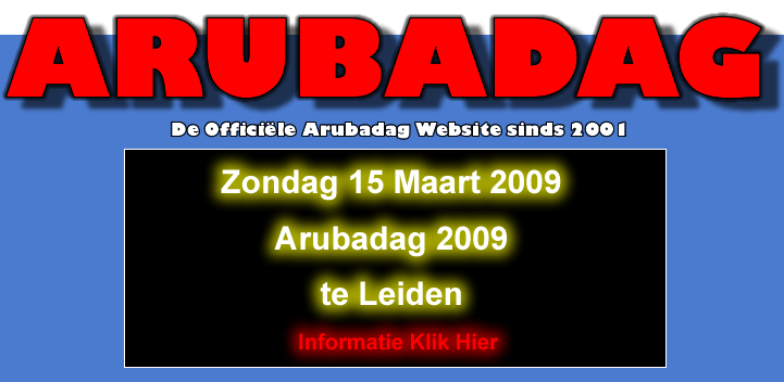Informatie Arubadag 2009, programma, kaartverkoop, route, standverhuur